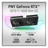 PNY RTX5070 Ti SLIM OC DUAL FAN 16GB GDDR7 3xDP,1xHDMI (16 Go, GDDR7)
